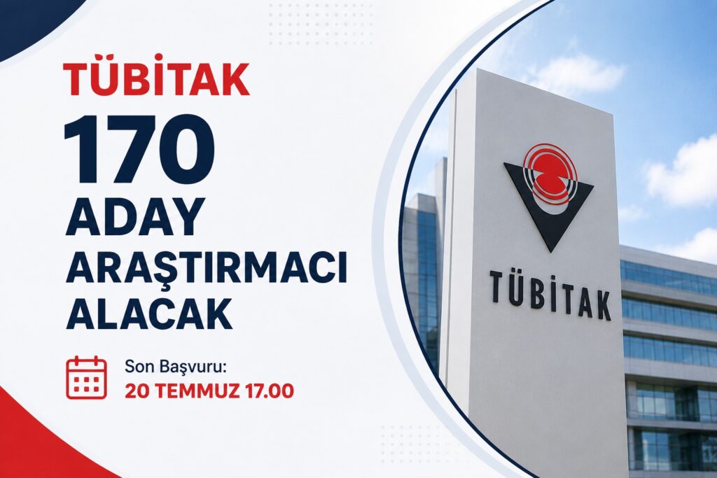 TUBITAK 170 Aday Arastirmaci Alimi Yapacak habermeydan