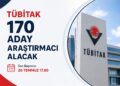 TÜBİTAK 170 Aday Araştırmacı Alımı Yapacak! Başvurular Başladı