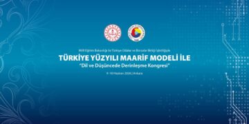 Türkiye Yüzyıl Maarif Modeli İle Dil Ve Düşüncede Derinleşme Kongresi Ankara'da Yapılacak Türkiye Yüzyıl Maarif Modeli İle Dil Ve Düşüncede Derinleşme Kongresi Ankara’da Yapılacak