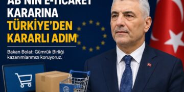 AB’den e-ticarete yeni gümrük kararı! Bakan Bolat’tan Türkiye için kritik açıklama