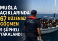 Muğla Açıklarında Göçmen Kaçakçılığı Operasyonu: 67 Düzensiz Göçmen ve 5 Şüpheli Yakalandı Muğla Açıklarında Göçmen Kaçakçılığı Operasyonu: 67 Düzensiz Göçmen ve 5 Şüpheli Yakalandı