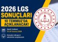 2026 LGS Sonuçları Ne Zaman Açıklanacak? MEB Sonuç Tarihi ve Tercih Takvimi Belli Oldu 2026 LGS Sonuçları Ne Zaman Açıklanacak? MEB Sonuç Tarihi ve Tercih Takvimi Belli Oldu