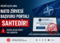 NATO Zirvesi başvuru portalı iddiaları yalanlandı! Sahte içeriklere karşı kritik uyarı NATO Zirvesi başvuru portalı iddiaları yalanlandı! Sahte içeriklere karşı kritik uyarı