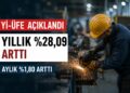 Yİ-ÜFE Verileri Açıklandı! Üretici Enflasyonunda Son Durum Yİ-ÜFE Verileri Açıklandı! Üretici Enflasyonunda Son Durum