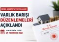 Varlık Barışı'nda kritik tarih açıklandı! Başvurular için son gün 31 Temmuz 2027 Varlık Barışı’nda kritik tarih açıklandı! Başvurular için son gün 31 Temmuz 2027