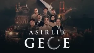 Asırlık Gece 13. bölüm için geri sayım başladı! Final ne zaman? Asirlik Gece 13 bolum icin geri sayim basladi1 habermeydan