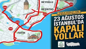 İstanbul'da 3 ilçede yollar trafiğe kapanacak! 23 Ağustos Pazar günü hangi yollar kapalı, saat kaçta açılacak? kapali yollar habermeydan