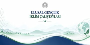 COP31 hazırlığında gençler için 30 ilde iklim çalıştayı düzenlenecek