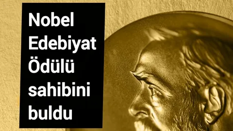 Nobel Edebiyat Ödülü sahibini buldu Nobel Edebiyat odulu sahibini buldu habermeydan