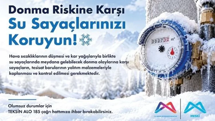 MESKİ’den su sayaçları için don uyarısı: Bu önlemleri alın MESKİ’den su sayaçları için don uyarısı...